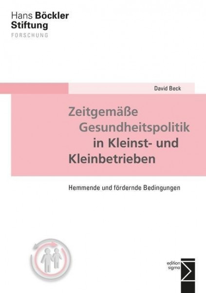 Zeitgemäße Gesundheitspolitik in Kleinst- und Kleinbetrieben