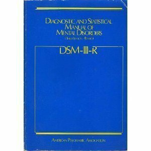 Diagnostic and Statistical Manual of Mental Disorders, Dsm-Iii-R