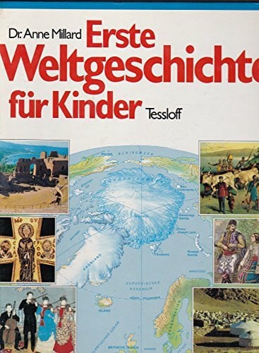 Erste Weltgeschichte für Kinder