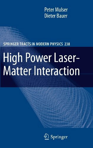 High Power Laser-Matter Interaction (Springer Tracts in Modern Physics, 238, Band 238)