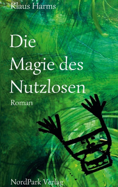 Die Magie des Nutzlosen