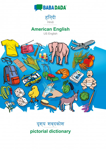 BABADADA, Hindi (in devanagari script) - American English, visual dictionary (in devanagari script)
