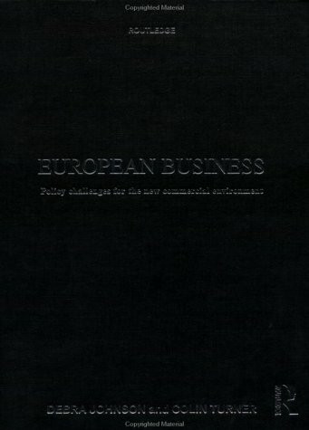 European Business: Policy Challenges for the New Commercial Environment