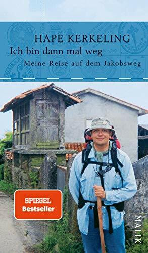 Ich bin dann mal weg: Meine Reise auf dem Jakobsweg