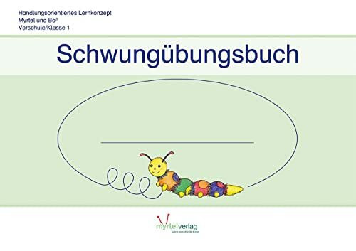 Schwungübungsbuch: Klasse 1