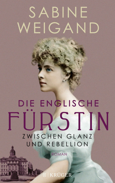 Die englische Fürstin: Zwischen Glanz und Rebellion