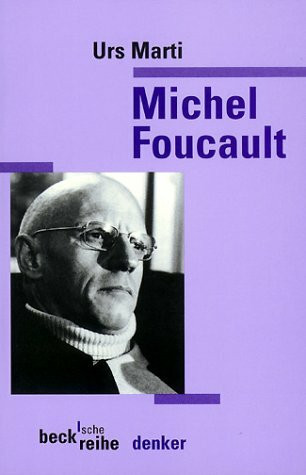 Michel Foucault (Beck'sche Reihe)