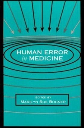 Human Error in Medicine