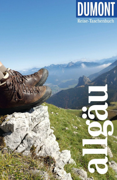 DUMONT Reise-Taschenbuch Reiseführer Allgäu: Reiseführer plus Reisekarte. Mit individuellen Autorentipps und vielen Touren.