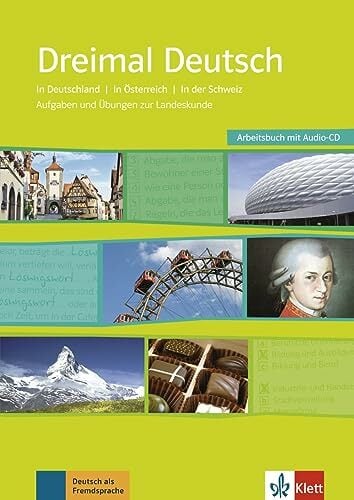 Dreimal Deutsch: Arbeitsbuch + Audio-CD Dreimal Deutsch: Arbeitsbuch + Audio-CD