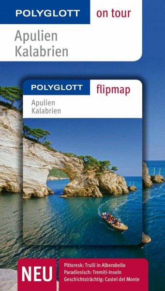 POLYGLOTT on tour Reiseführer Apulien/Kalabrien: Polyglott on tour mit Flipmap