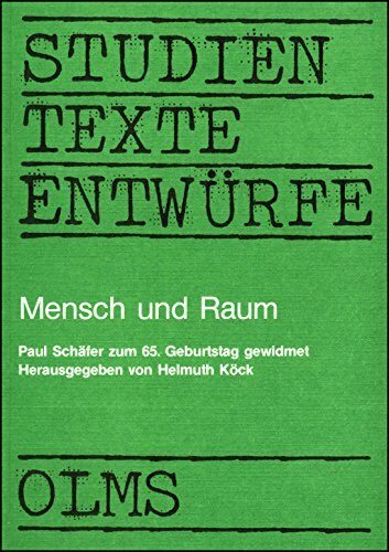 Mensch und Raum: Paul Schäfer zum 65. Geburtstag gewidmet (Hildesheimer Beiträge zu den Erziehungs- und Sozialwissenschaften)