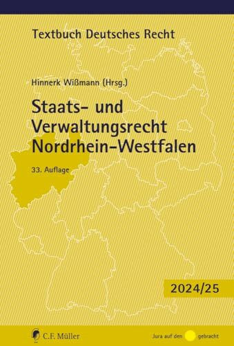 Staats- und Verwaltungsrecht Nordrhein-Westfalen (Textbuch Deutsches Recht)