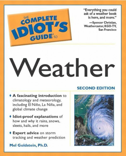 The Complete Idiot's Guide® to Weather