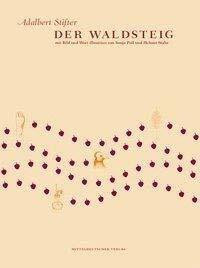 Der Waldsteig