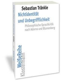 Nichtidentität und Unbegrifflichkeit