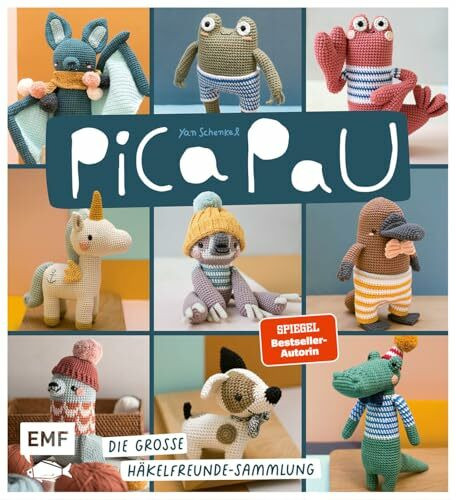 Pica Pau – Die große Häkelfreunde-Sammlung: Viele süße Amigurumis häkeln: Biene, Hund, Schnabeltier und Co.