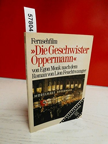 Fernsehfilm "Die Geschwister Oppermann": Ein Film von Egon Monk nach dem Roman von Lion Feuchtwanger