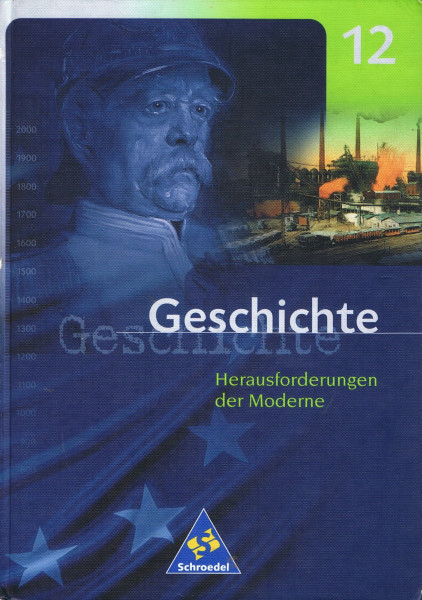 Geschichte Oberstufe: Band 1: Herausforderungen der Moderne