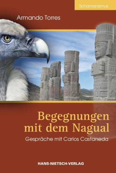 Begegnungen mit dem Nagual