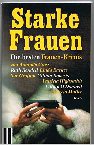 Starke Frauen: Die besten Frauen-Krimis