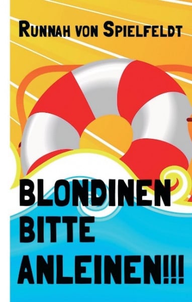 Blondinen Bitte Anleinen!