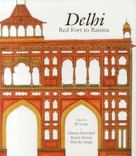 Delhi: Red Fort to Raisina