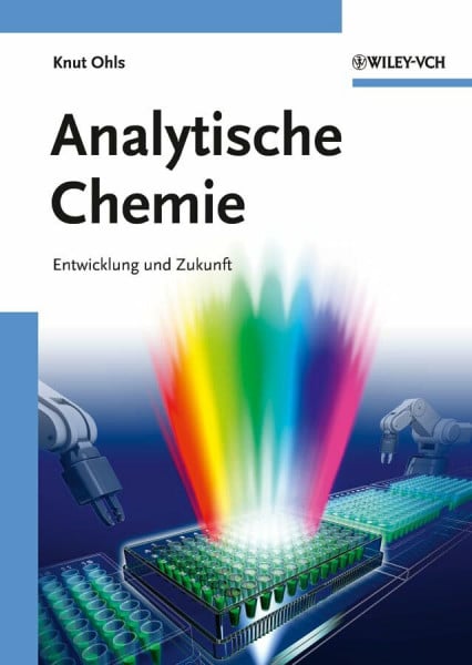 Analytische Chemie: Entwicklung und Zukunft