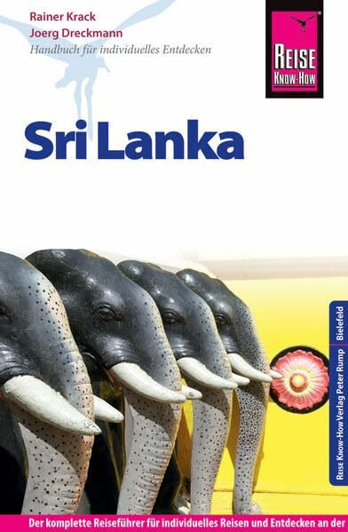 Reise Know-How Sri Lanka: Reiseführer für individuelles Entdecken