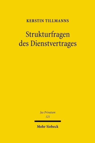 Strukturfragen des Dienstvertrages