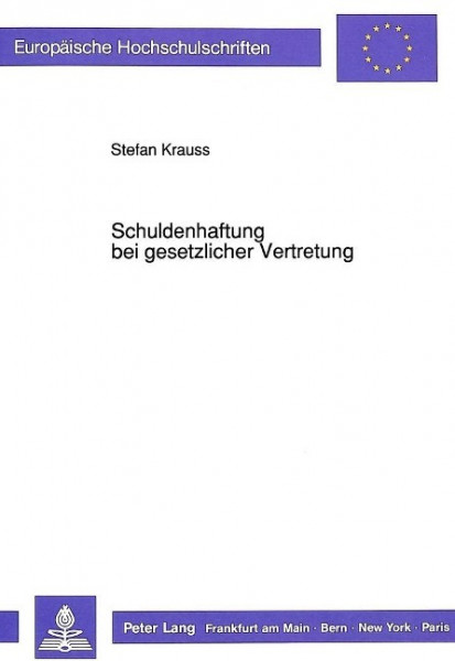 Schuldenhaftung bei gesetzlicher Vertretung