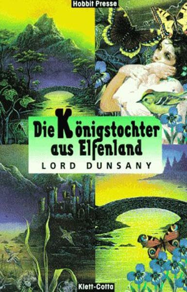 Die Königstochter aus Elfenland: (Hobbit Presse): Übers. v. Hans Wollschläger