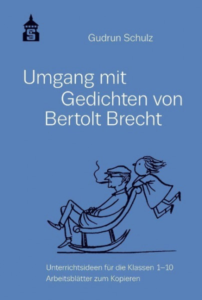 Umgang mit Gedichten von Bertolt Brecht