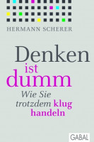 Denken ist dumm Denken ist dumm