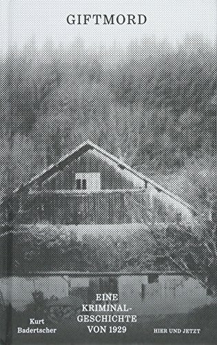 Giftmord: Eine Kriminalgeschichte von 1929