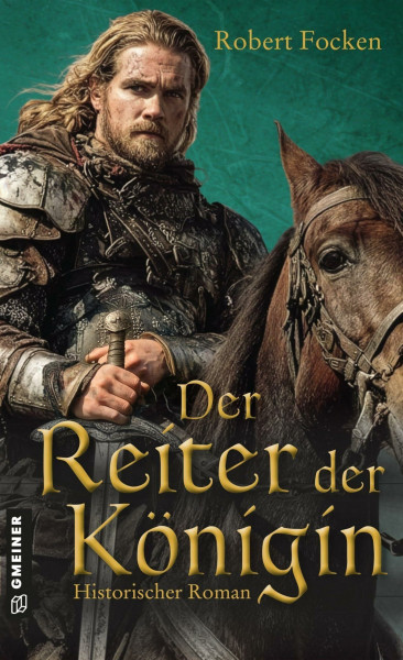 Der Reiter der Königin: Historischer Roman