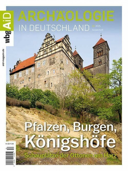 Pfalzen, Burgen, Königshöfe: Schauplätze der Ottonen am Harz