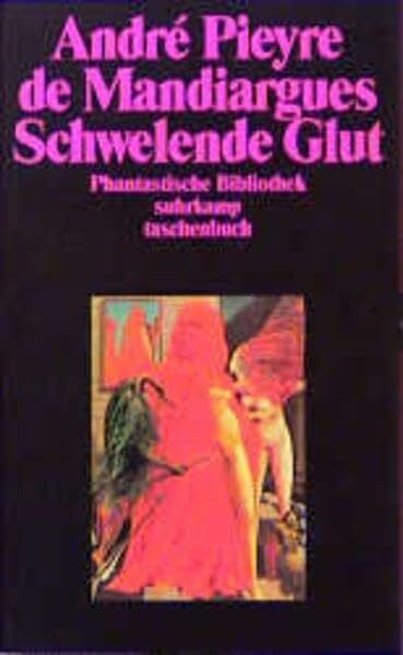 Schwelende Glut: Erzählungen (Suhrkamp Taschenbücher)