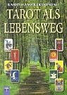 Tarot als Lebensweg