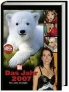 BILD Das Jahr 2007: Was uns bewegte