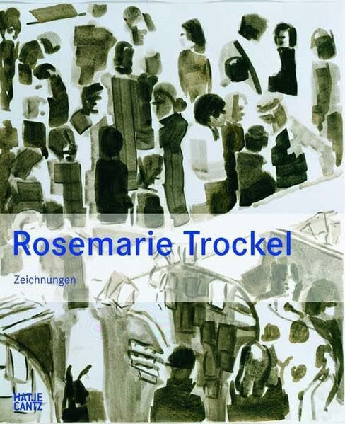 Rosemarie Trockel: Zeichnungen, Collagen und Buchentwürfe