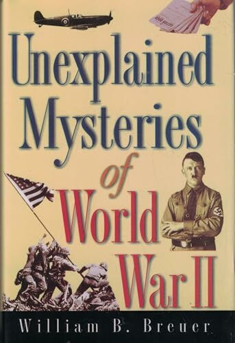 Castle Books Inc Unexplained Mysteries Of World War Ii
