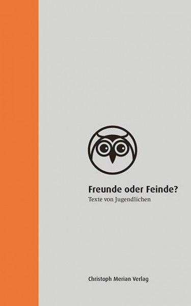 Freunde oder Feinde?