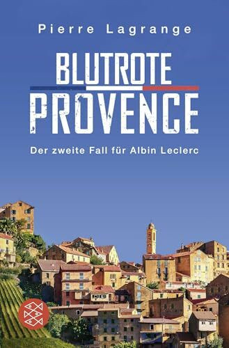 Blutrote Provence: Ein Fall für Commissaire Leclerc
