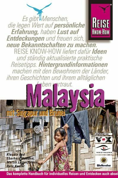 Malaysia mit Singapur und Brunei (Reise Know-How)