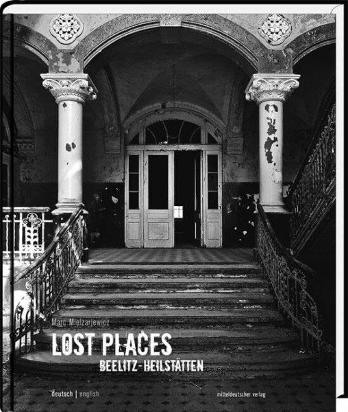 Lost Places Beelitz-Heilstätten: Dtsch.-Engl.