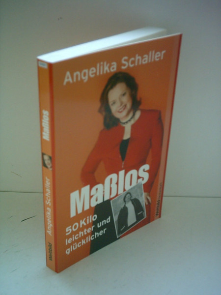 Maßlos