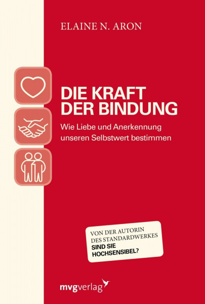 Die Kraft der Bindung: Wie Liebe und Anerkennung unseren Selbstwert bestimmen