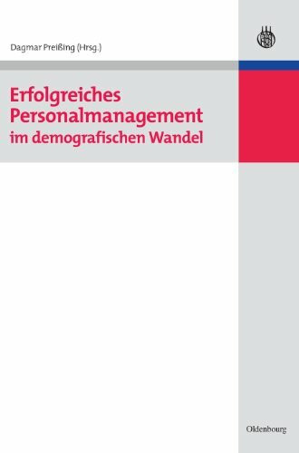 Erfolgreiches Personalmanagement im demografischen Wandel