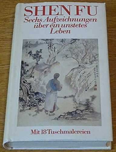 Sechs Aufzeichnungen über ein unstetes Leben